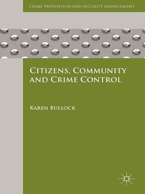 cover image of Citizens, Community and Crime Control